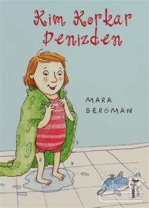 Kim Korkar Denizden