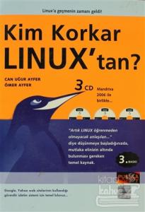 Kim Korkar Linux'tan ?