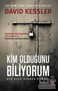 Kim Olduğunu Biliyorum