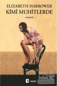 Kimi Muhitlerde