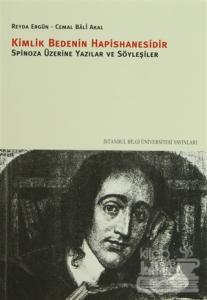 Kimlik Bedenin Hapishanesidir