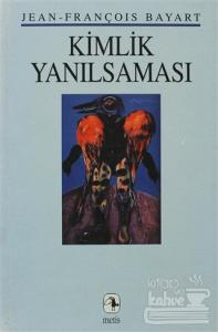 Kimlik Yanılsaması