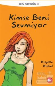 Kimse Beni Sevmiyor