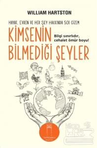 Kimsenin Bilmediği Şeyler