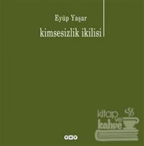 Kimsesizlik İkilisi