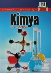 Kimya O'nu Anlatıyor