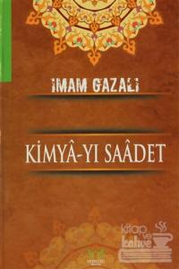 Kimya-yı Saadet (Ciltli)