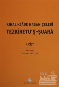Kınalı-Zade Hasan Çelebi Tezkiretü'ş - Şuara 1.2 Cilt (Takım)