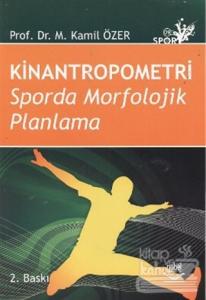 Kinantropometri Sporda Morfolojik Planlama