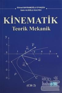 Kinematik - Teorik Mekanik Cilt -2