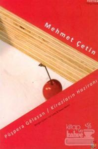 Kirazların Haziranı / Püşpera Gelazan