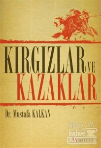 Kırgızlar ve Kazaklar