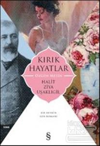 Kırık Hayatlar (Özgün Metin)