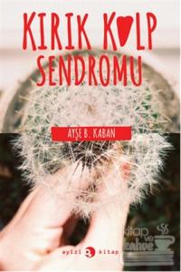 Kırık Kalp Sendromu