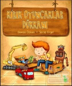 Kırık Oyuncaklar Dükkanı