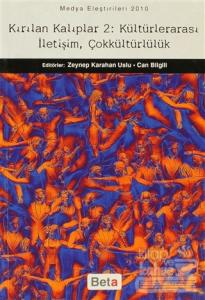 Kırılan Kalıplar 2: Kültürlerarası İletişim, Çokkültürlülük