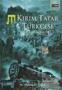 Kırım Tatar Türkçesi  Giriş - Metinler (Ciltli)