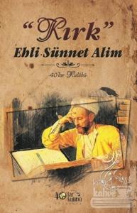 Kırk Ehli Sünnet Alim