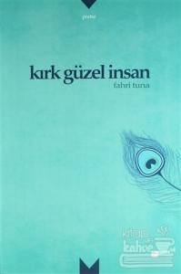 Kırk Güzel İnsan