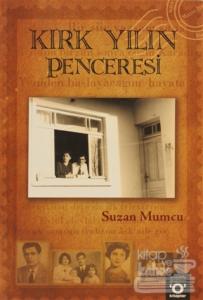 Kırk Yılın Penceresi