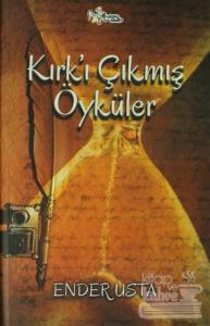 Kırk'ı Çıkmış Öyküler