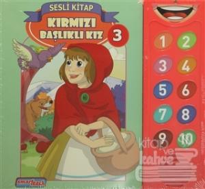 Kırmızı Başlıklı Kız - Sesli Kitap 3