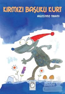 Kırmızı Başlıklı Kurt