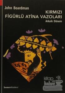 Kırmızı Figürlü Atina Vazoları