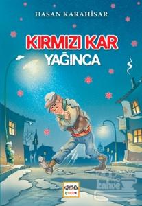 Kırmızı Kar Yağınca