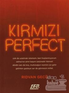Kırmızı Perfect