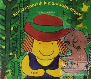 Kırmızı Şapkalı Kız Arkadaş Arıyor