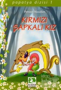 Kırmızı Şapkalı Kız Perrault Masalları