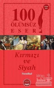 Kırmızı ve Siyah - 100 Ölümsüz Eser
