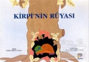 Kirpi'nin Rüyası