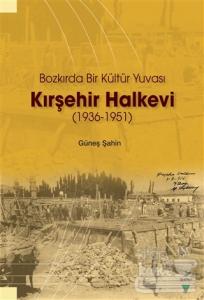 Kırşehir Halkevi (1936-1951)