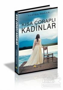 Kısa Çoraplı Kadınlar