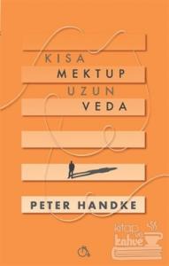 Kısa Mektup Uzun Veda