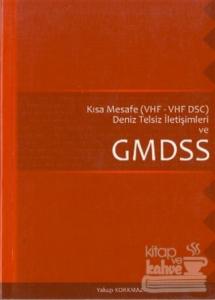 Kısa Mesafe Deniz Telsiz İletişimleri Ve GMDSS
