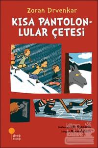 Kısa Pantolonlular Çetesi