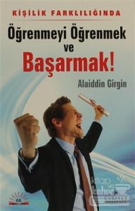 Kişilik Farklılığında Öğrenmeyi Öğrenmek ve Başarmak