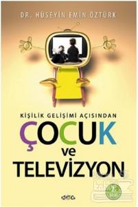 Kişilik Gelişimi Açısından Çocuk ve Televizyon