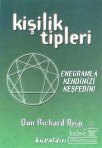 Kişilik Tipleri Enegramla Kendinizi Keşfedin!