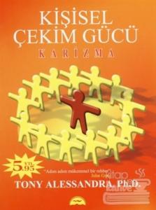 Kişisel Çekim Gücü - Karizma