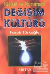 Kişisel ve Kurumsal Değişim Kültürü