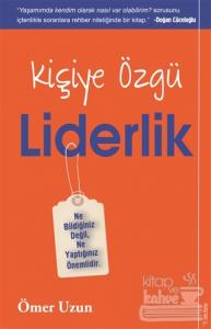 Kişiye Özgü Liderlik