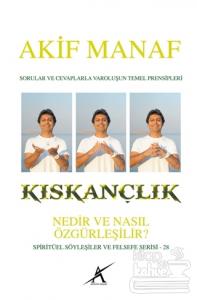 Kıskançlık Nedir ve Nasıl Özgürleşilir?