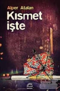 Kısmet İşte