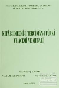 Kitab-ı Mecmu-ı Tercüman-ı Türki ve Acemi ve Mugali