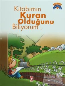 Kitabımın Kur'an Olduğunu Biliyorum