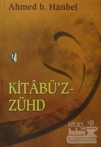Kitabü'z-Zühd (Ciltli)